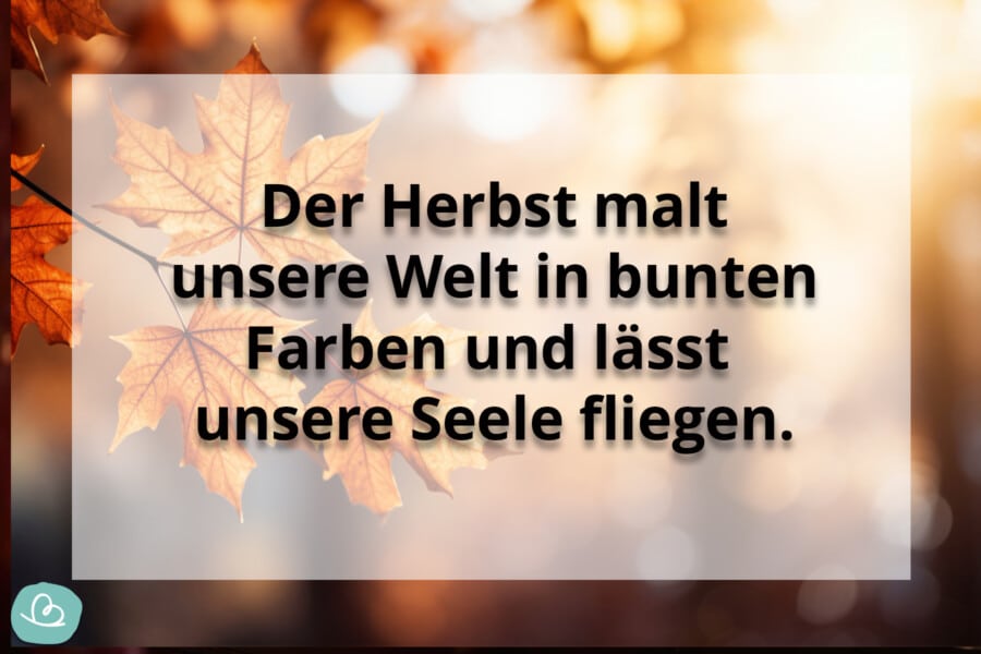 Schöne Herbst Sprüche 50 kurze Sprüche zum Herbst Wunderbunt de