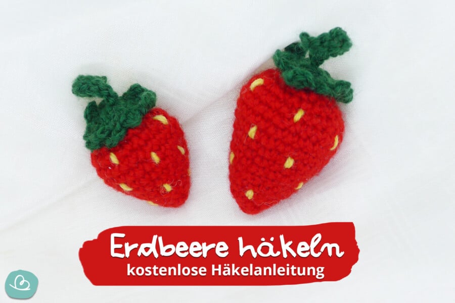 Erdbeere häkeln - kostenlose Häkelanleitung