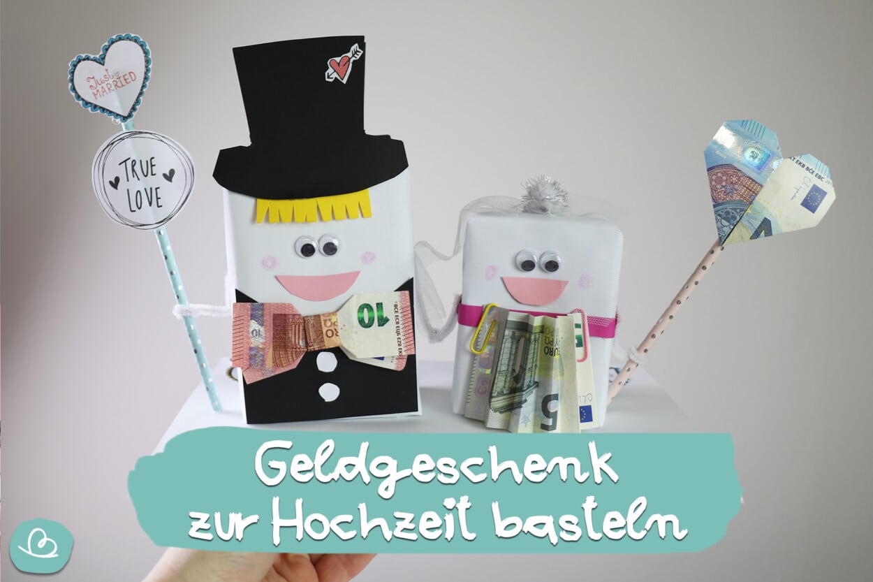 Geldgeschenk zur Hochzeit basteln | Anleitung + Vorlagen