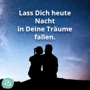 Liebe 'GuteNachtGrüße' 26 herzliche Sprüche Wunderbunt.de