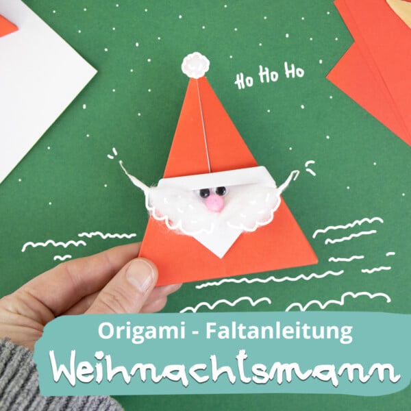 Origami Weihnachtsmann - einfache Faltanleitung