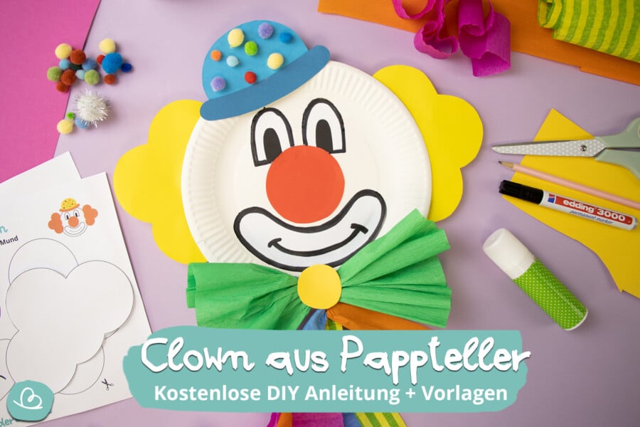 Clown aus Pappteller basteln - einfache Anleitung und Vorlagen