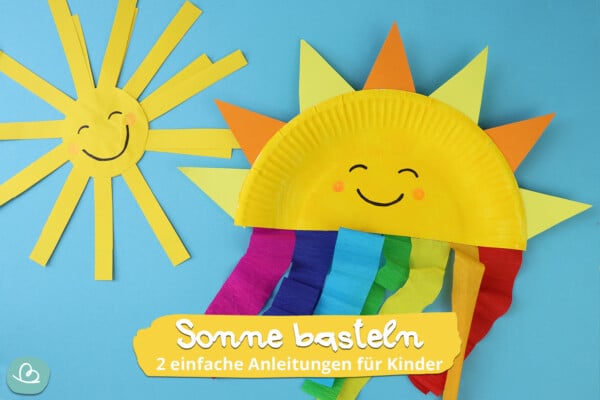 Sonne basteln | 2 einfache Anleitungen für Kinder - Wunderbunt.de