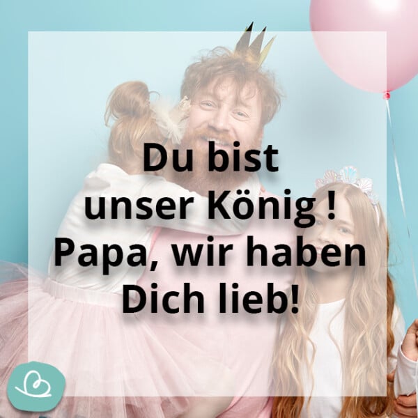 Bester Papa Sprüche 17 Wünsche zum Vatertag Wunderbunt.de