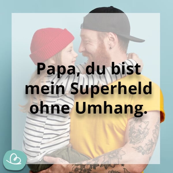 Bester Papa Sprüche 17 Wünsche zum Vatertag Wunderbunt.de