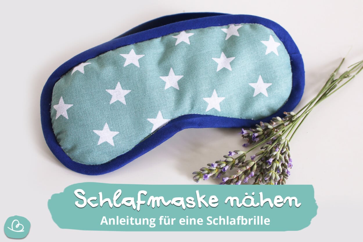 Schlafmaske nähen - Nähanleitung