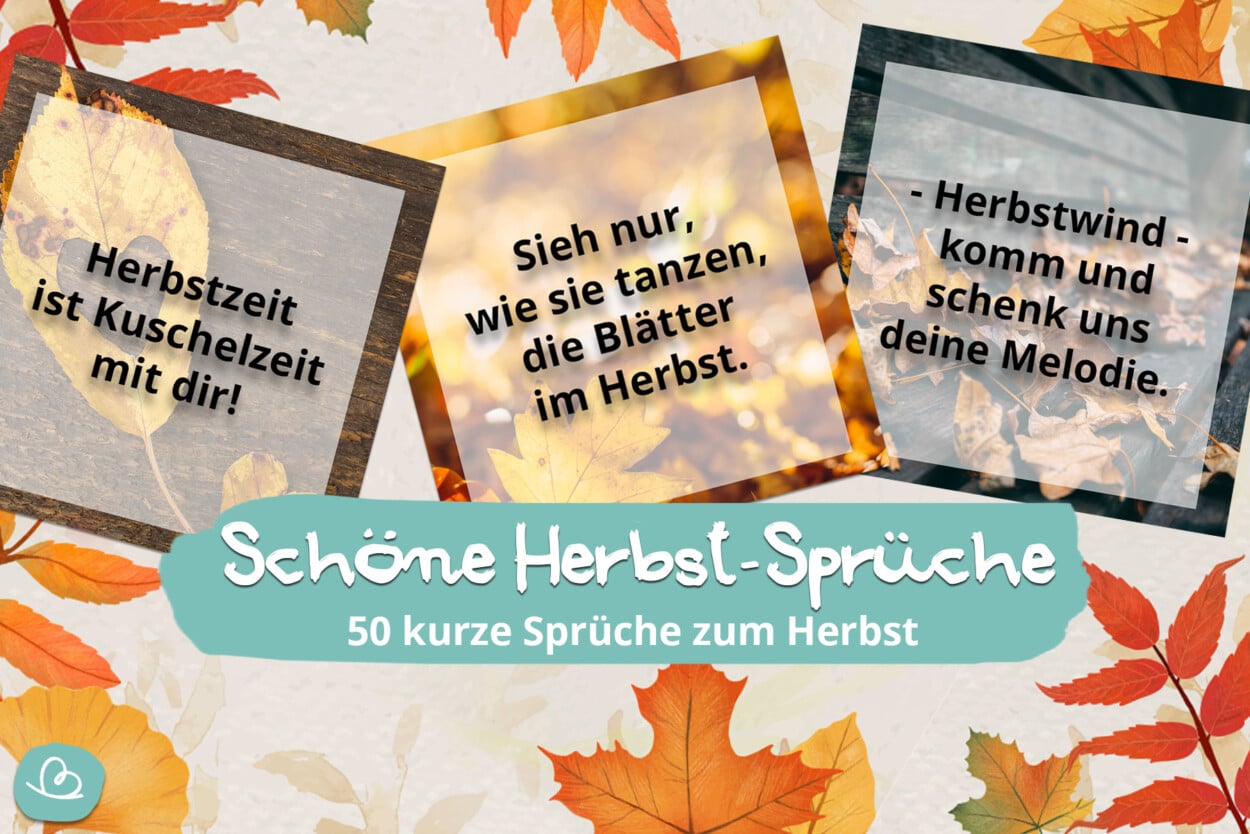 Schöne Herbst Sprüche 50 kurze Sprüche zum Herbst Wunderbunt.de