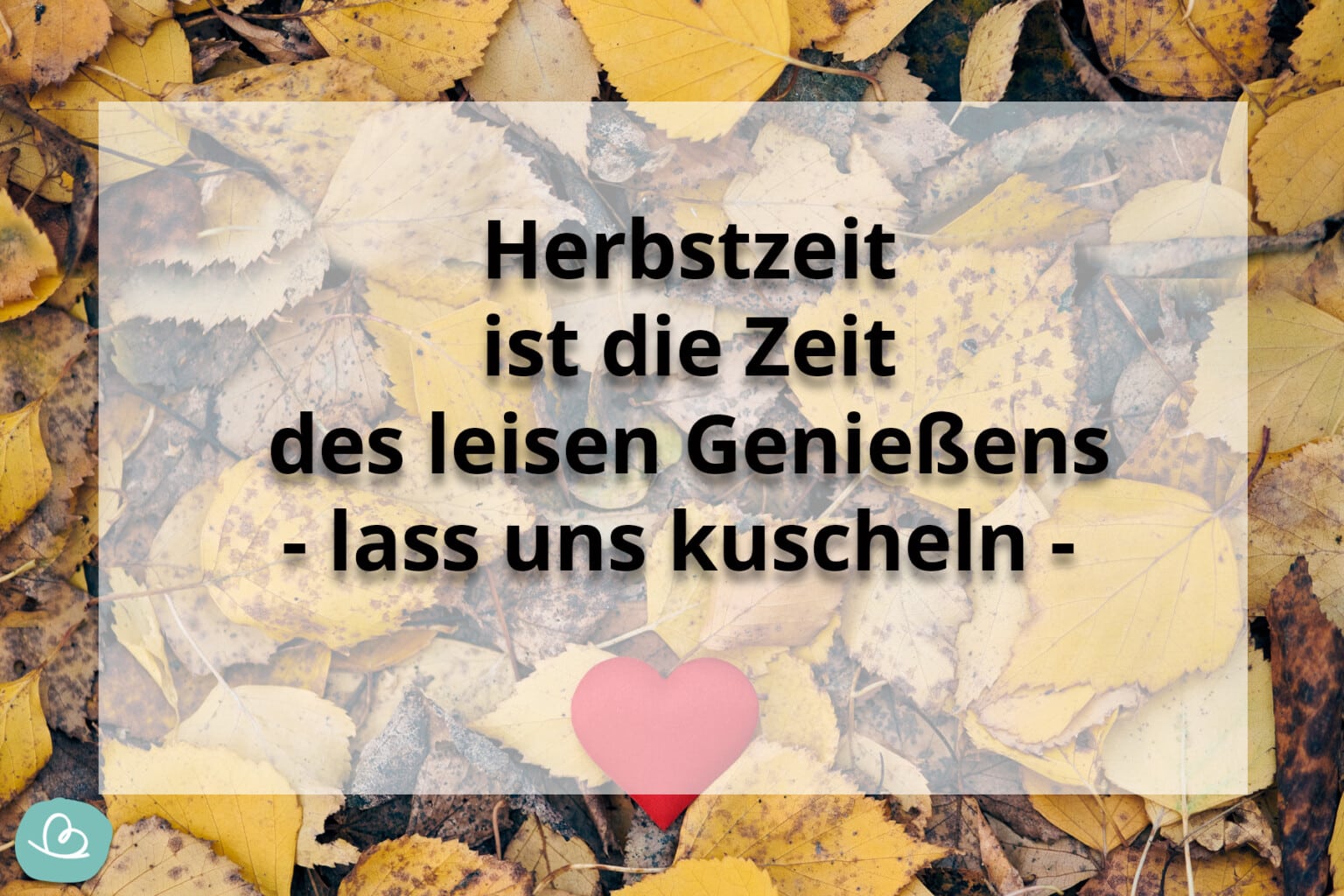 Schöne Herbst Sprüche 50 kurze Sprüche zum Herbst Wunderbunt.de