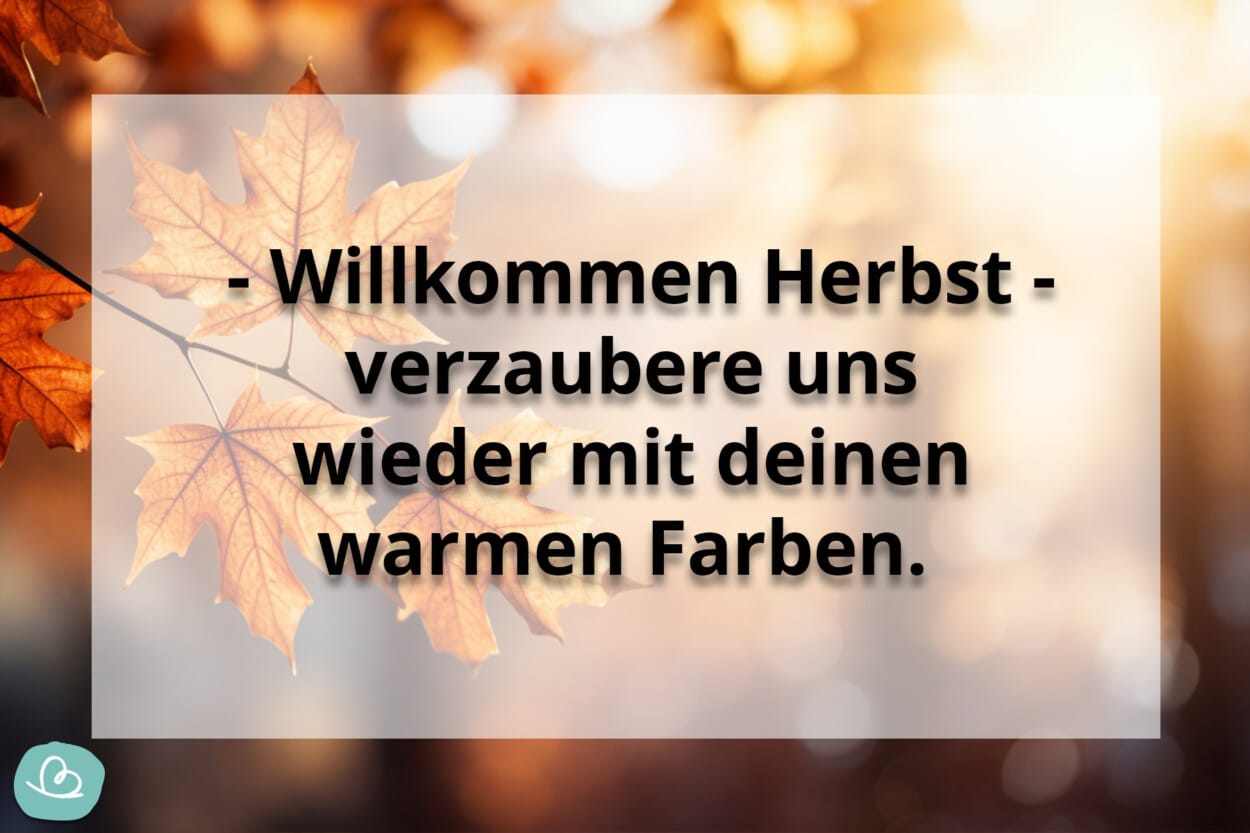 Willkommen Herbst Spruch