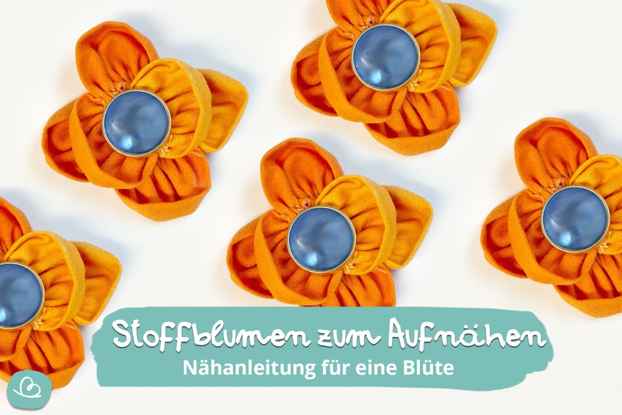 Stoffblumen zum Aufnähen - Nähanleitung