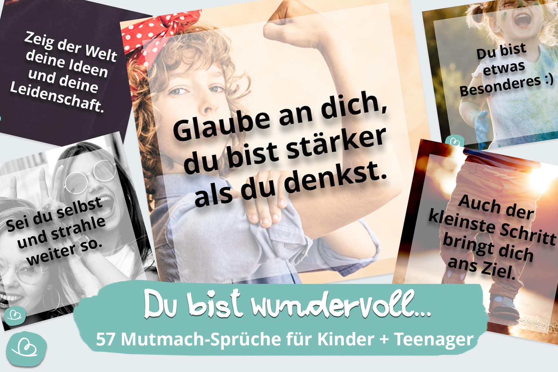 Du bist wundervoll Sprüche | 57 Mutmach-Sprüche für Kinder - Wunderbunt.de