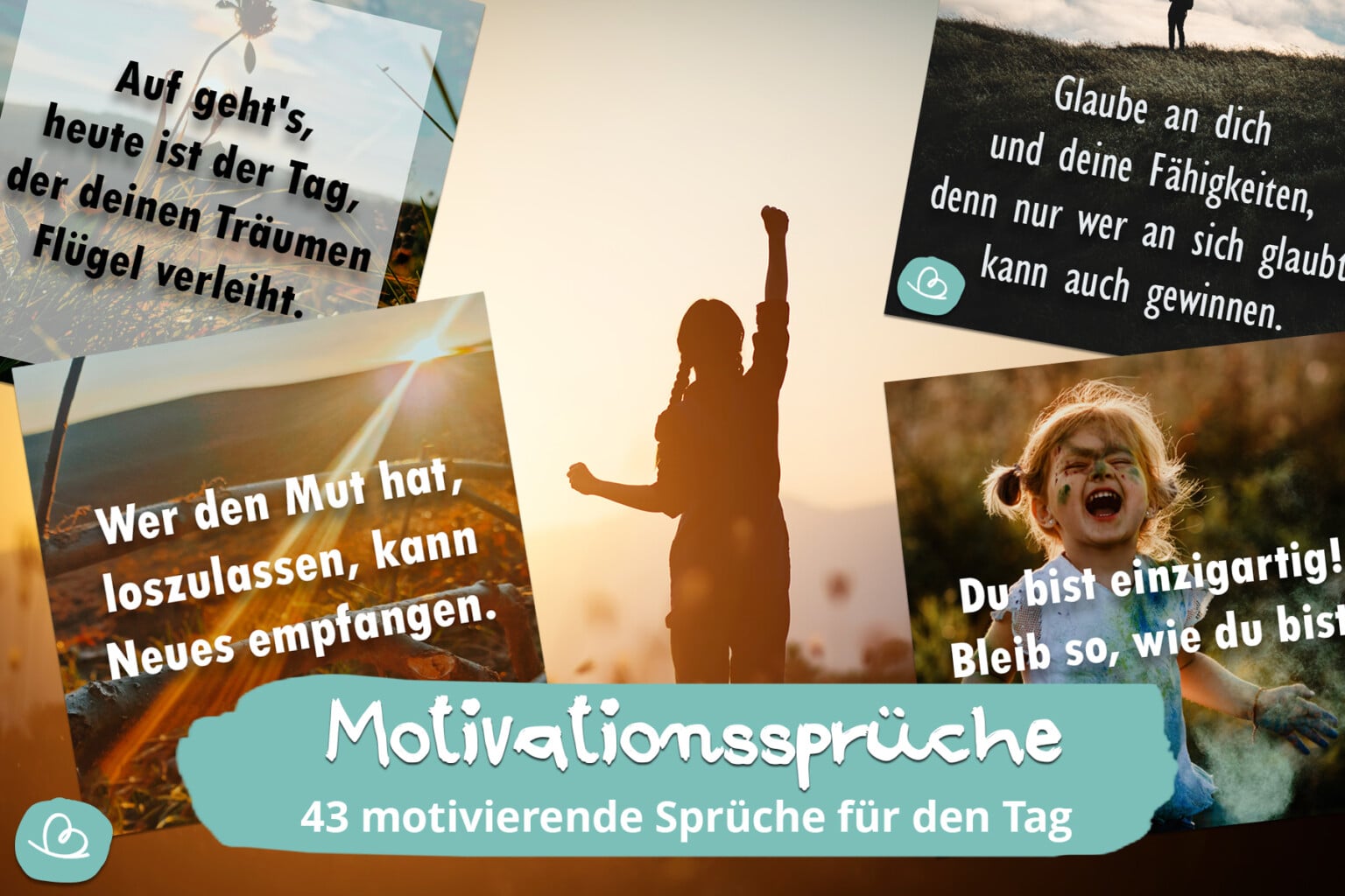 Motivationssprüche | 43 motivierende Sprüche für den Tag - Wunderbunt.de