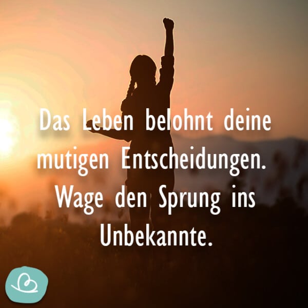 Motivationssprüche 43 motivierende Sprüche für den Tag Wunderbunt.de
