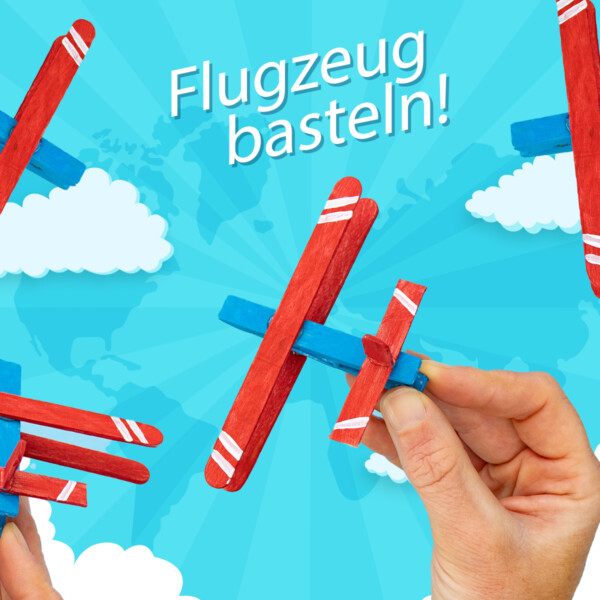 Flugzeug basteln