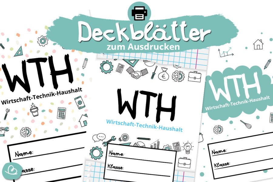 WTH Deckblätter zum Ausdrucken Vorlagen für Wirtschaft Technik Haushalt