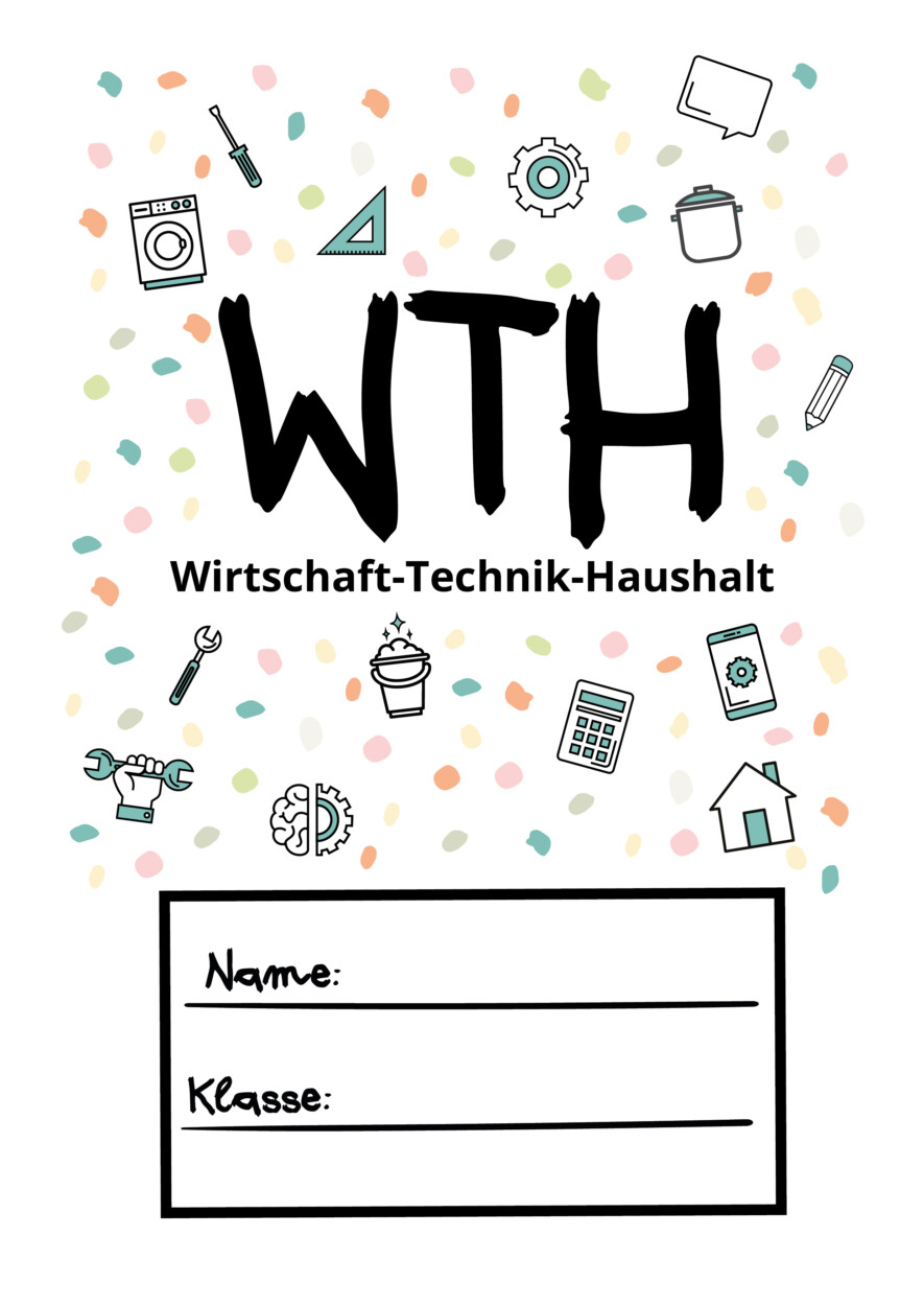 WTH Deckblatt Vorlage Wirtschaft Technik Haushalt bunt