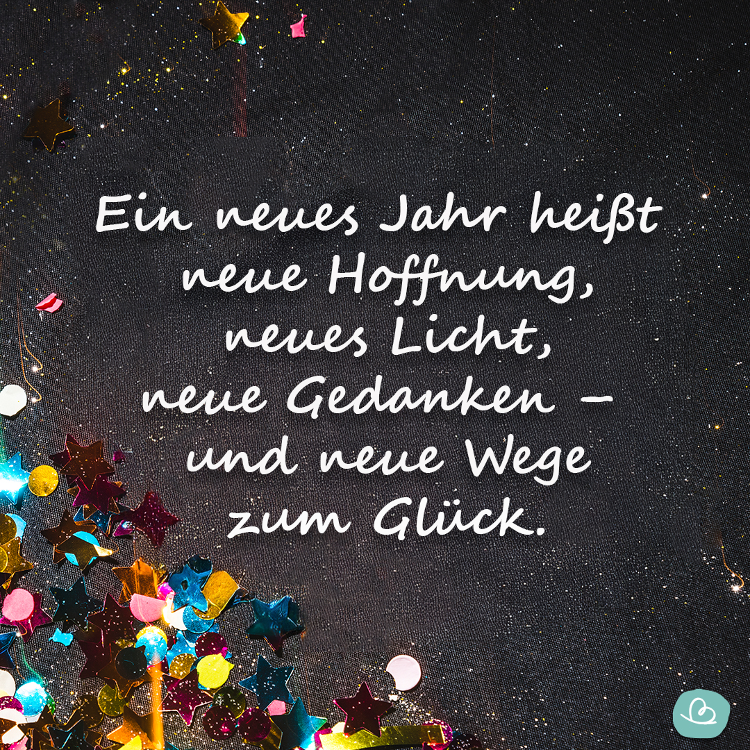 Neujahr Sprüche WhatsApp Neue Hoffnung
